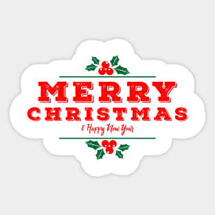 Merry Christmas and Happy New Year Sticker